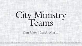 City Ministry Teams